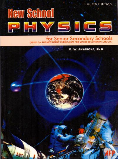 new school physics textbook by anyakoha